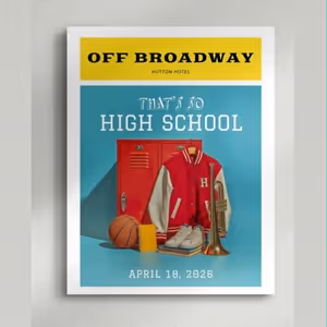 Review: THAT'S SO HIGH SCHOOL at The Analog At The Hutton Hotel