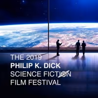 The 2019 Philip K. Dick European Science Fiction Film Festival Announces Events in…