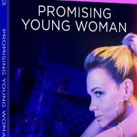 PROMISING YOUNG WOMAN Now Available to Own on Digital