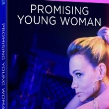 PROMISING YOUNG WOMAN Now Available to Own on Digital