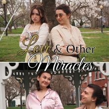 Wagner College Opera to Present LOVE & OTHER MIRACLES in May