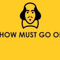 The Show Must Go Online Will Perform SHAKESPEARE'S STAR WARS; Plus Full Cast…