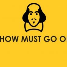 The Show Must Go Online Will Perform SHAKESPEARE'S STAR WARS; Plus Full Cast Announce