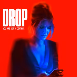 Video: Meghann Fahy Stars in New Trailer for Thriller Film DROP