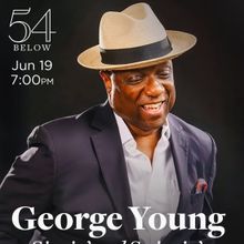 George Young Brings SINGIN' AND SWINGIN' To 54 Below In June