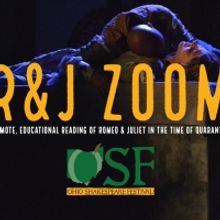 Ohio Shakespeare Festival Presents R&J ZOOM Series