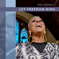 VIDEO: Watch Dee Daniels' New Release 'Let Freedom Ring (The Ballad Of John Lewis)'