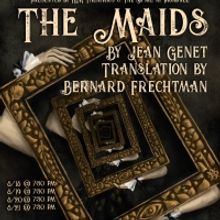 The Space at Ironale to Present Jean Genet's THE MAIDS in August