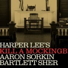 Extension Announced For TO KILL A MOCKINGBIRD - Book Now!