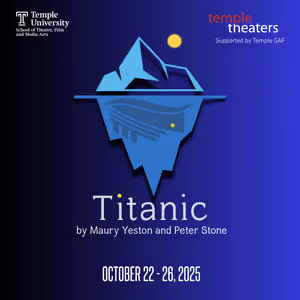 TITANIC Comes to the Temple Theaters