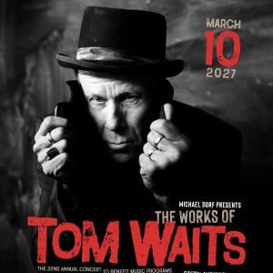 THE WORKS OF TOM WAITS to Benefit Music Education at Carnegie Hall Video