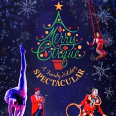  Holiday Cheer Comes to the Coppell Arts Center With A MERRY CIRQUE: A FAMILY HOLIDAY SPECTACULAR