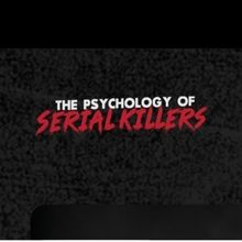 THE PSYCHOLOGY OF SERIAL KILLERS to Launch US Tour This Spring