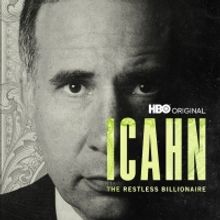HBO Documentary ICAHN: THE RESTLESS BILLIONAIRE Sets Premiere