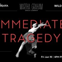 The Soraya Joins Martha Graham Dance Company and Wild Up For World Premiere of…