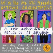 Art on the Avenue NY Presents New Series of Works by Franck de las Mercedes