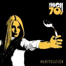The High 70s Release New Single 'Manipulation' From 'Glitter Box' Album