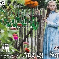 THE SECRET GARDEN Set to Open at Murfreesboro's Center for the Arts August 23