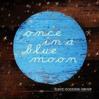 BWW Interview: Dave Goddess Group Returns with 'Once in a Blue Moon'