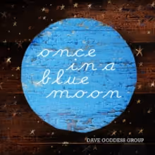 BWW Interview: Dave Goddess Group Returns with 'Once in a Blue Moon'