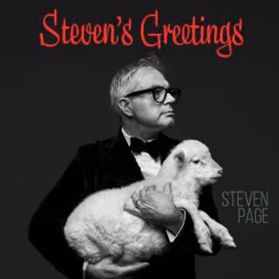 Steven Page to Release STEVEN'S GREETINGS Holiday Album