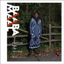 Baaba Maal Releases New Track 'Freak Out Feat. The Very Best'