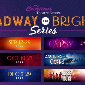 WEST SIDE STORY, GYSPY & More Set for OFC Creations Theatre 2024-25 Season