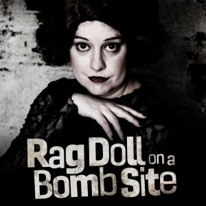 RAG DOLL ON A BOMB SITE to Open at Hudson Guild Theatre
