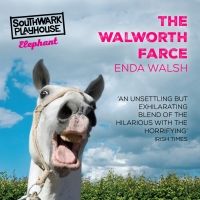 Tickets from just £9 for THE WALWORTH FARCE