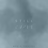 STILL Virtual World Premiere Now Available on Demand