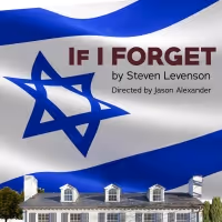 Jason Alexander Directs L.A. Premiere Of Steven Levenson's IF I FORGET At Fountain…