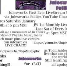 Julesworks Follies to Host #StayHomeSafe End Of Month Recap Livestream