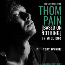Red Line Productions is Streaming THOM PAIN (BASED ON NOTHING) Through July 4