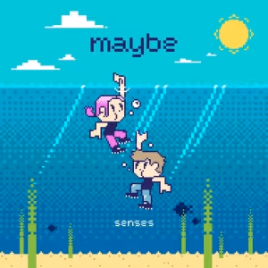 Senses Releases New Single 'maybe'