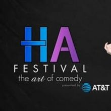 HA FESTIVAL Celebrating the Art of Comedy is Coming to San Antonio for Three Days in 