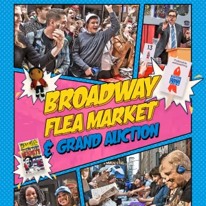 Everything to Know About the 2023 Broadway Flea Market & Grand Auction