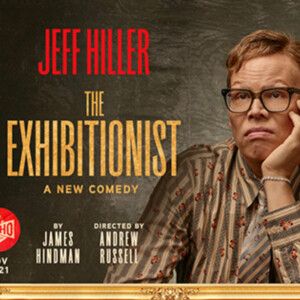 Jeff Hiller To Star In James Hindman's THE EXHIBITIONIST At Soho Playhouse