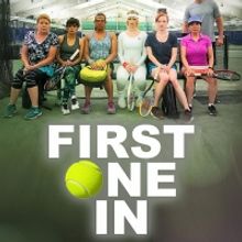 Tennis-Comedy FIRST ONE IN Available on Amazon Prime Video Sept. 8