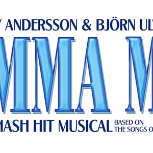 MAMMA MIA Returns To Austin In April; Tickets On Sale Friday