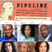 Mile Square Theatre Presents Dominique Morisseau's Drama PIPELINE