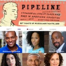 Mile Square Theatre Presents Dominique Morisseau's Drama PIPELINE