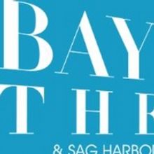 Bay Street Theater & Sag Harbor Center for the Arts' LIGHTS, CAMERA, ACTION! Will Be 