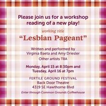 Reading of LESBIAN PAGEANT to be Presented as Part of Fertile Ground Festival