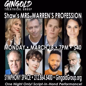 MRS. WARREN'S PROFESSION to be Presented as Part of Gingold Theatrical Group's…