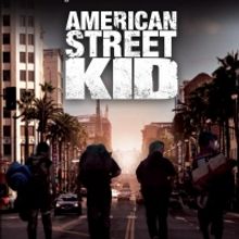 BWW Review: AMERICAN STREET KID by Writer/Director Michael Leoni