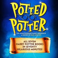 POTTED POTTER to Open at the Orpheum Theater