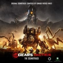 Laced Records And The Coalition Release 'Gears Tactics' Soundtrack