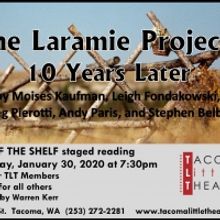 TLT Presents THE LARAMIE PROJECT: TEN YEARS LATER