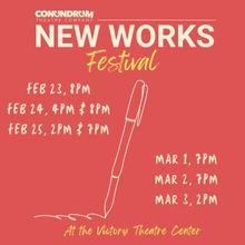 Conundrum Theatre Company to Present Inaugural New Works Festival Featuring New Plays