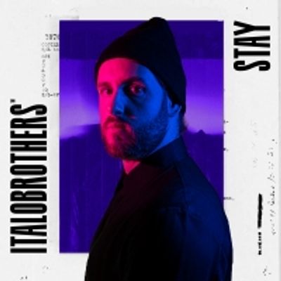 Italobrothers Return With Infectious Single 'Stay'